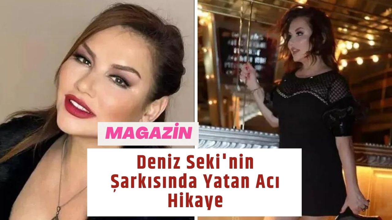 Deniz Seki'nin Şarkısında Yatan Acı Hikaye